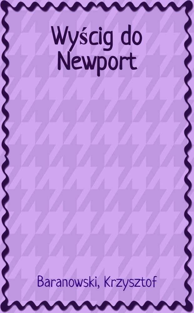 Wyścig do Newport