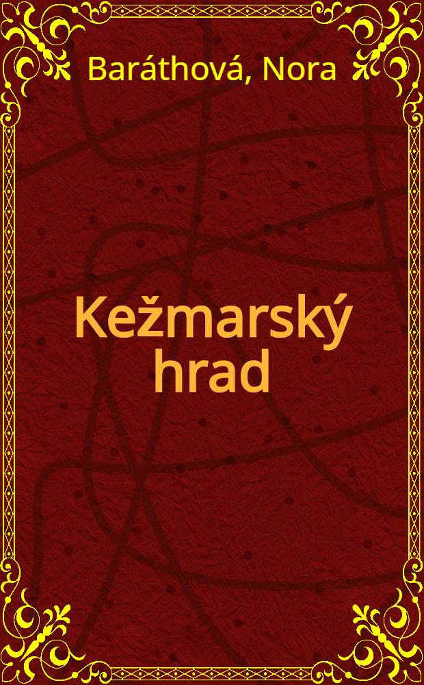 Kežmarský hrad