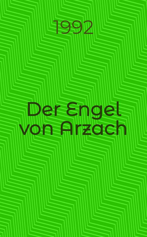Der Engel von Arzach = The angel of Artsakh : Denkmäler arm. Kunst in Berg-Karabach : Album