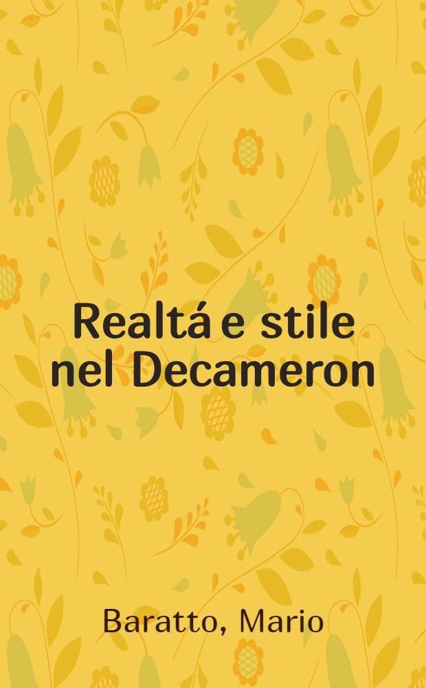 Realtá e stile nel Decameron