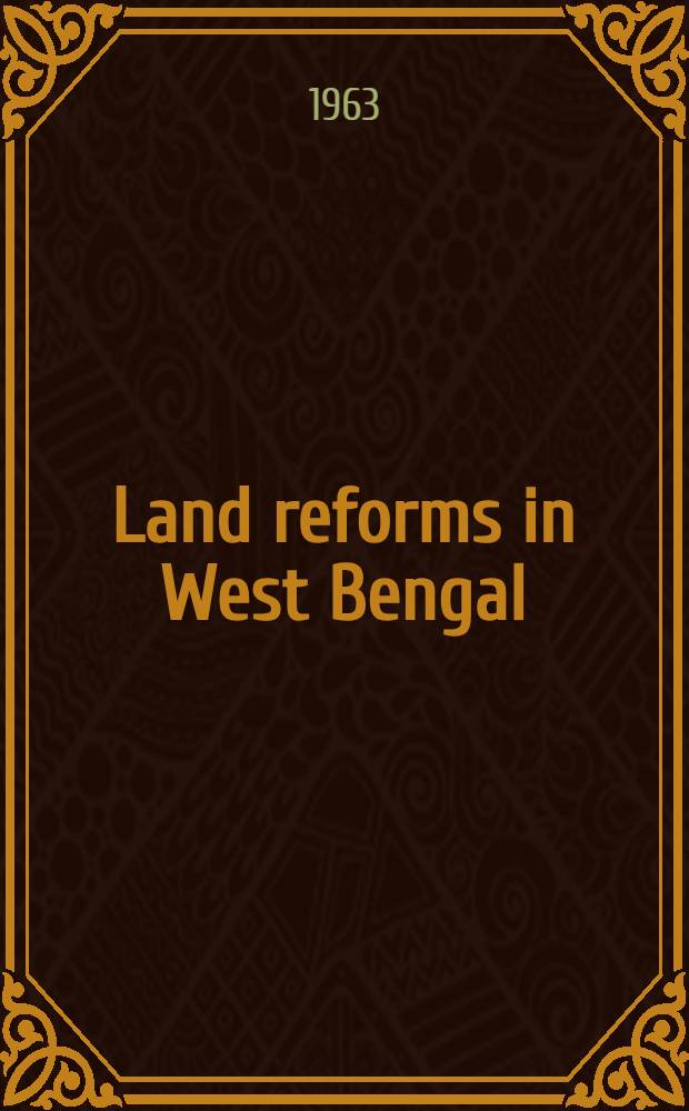 Land reforms in West Bengal : A study implementation
