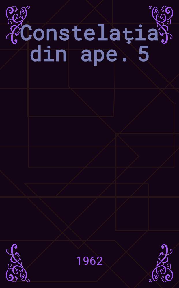 Constelaţia din ape. 5 : Printre siderantropi