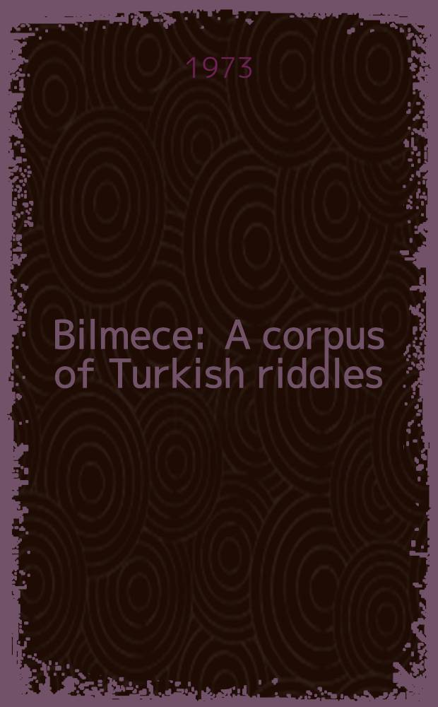 Bilmece : A corpus of Turkish riddles