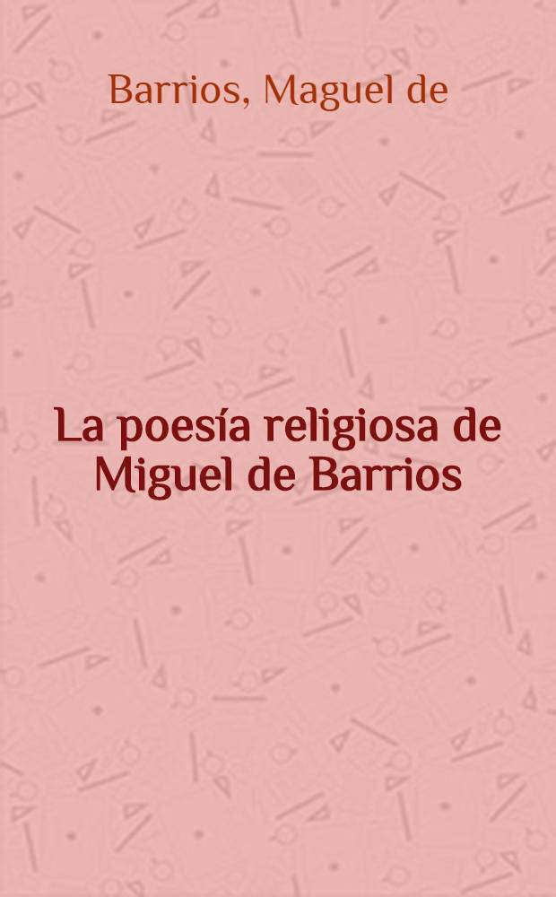 La poesía religiosa de Miguel de Barrios
