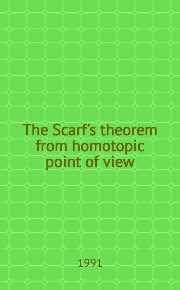 The Scarf's theorem from homotopic point of view