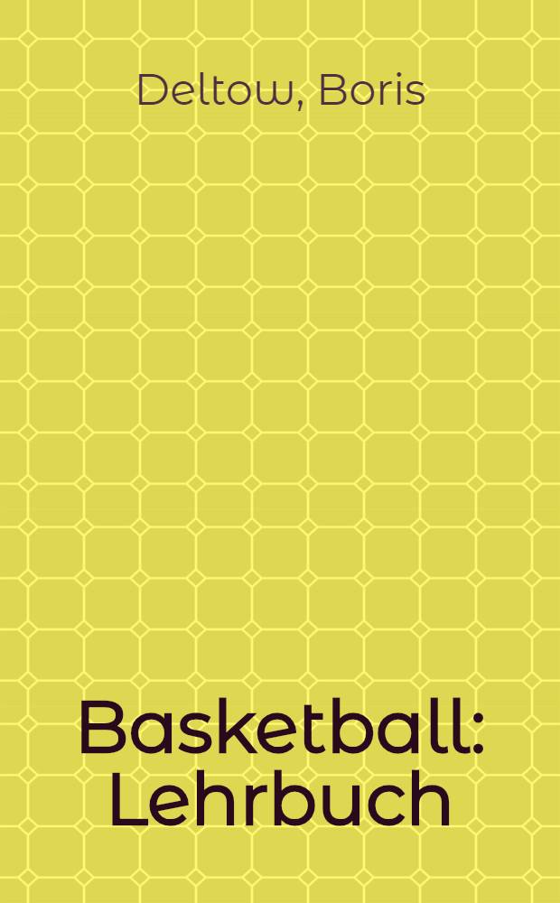 Basketball : Lehrbuch