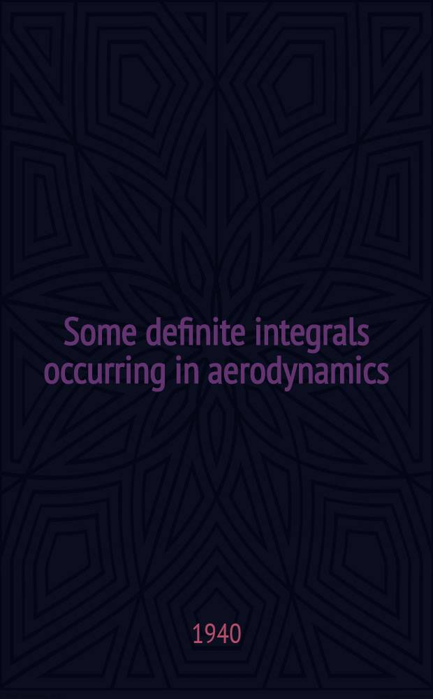 Some definite integrals occurring in aerodynamics