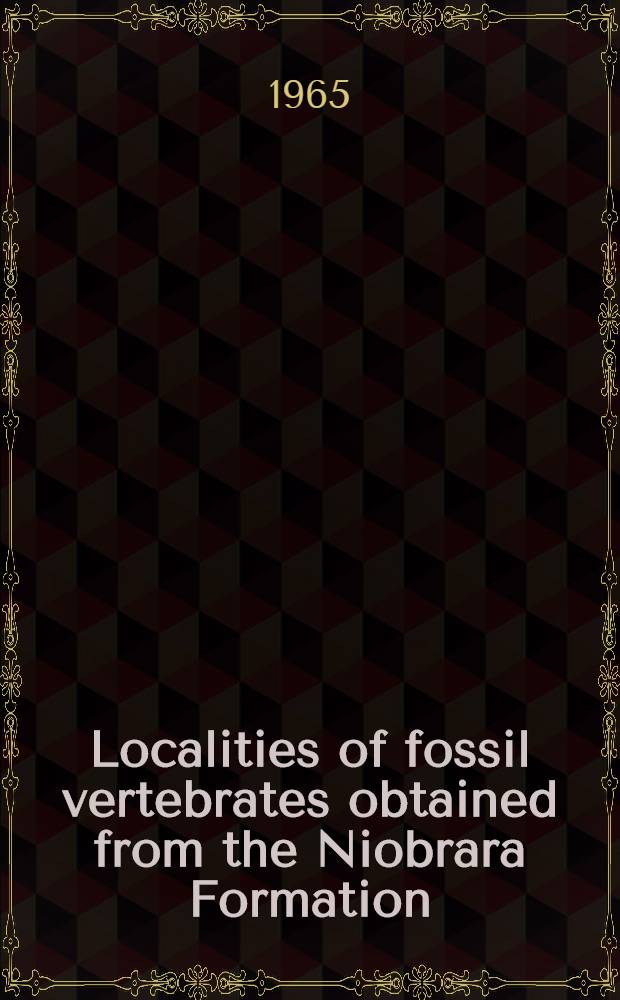 Localities of fossil vertebrates obtained from the Niobrara Formation (Cretaceous) of Kansas
