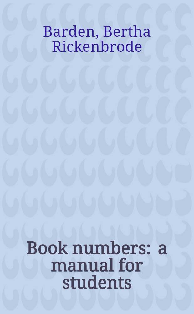 Book numbers : a manual for students