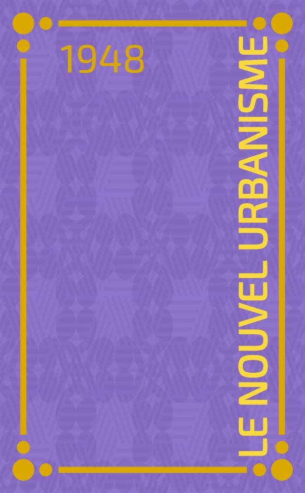 Le nouvel urbanisme