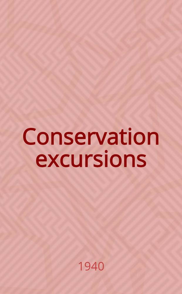 Conservation excursions