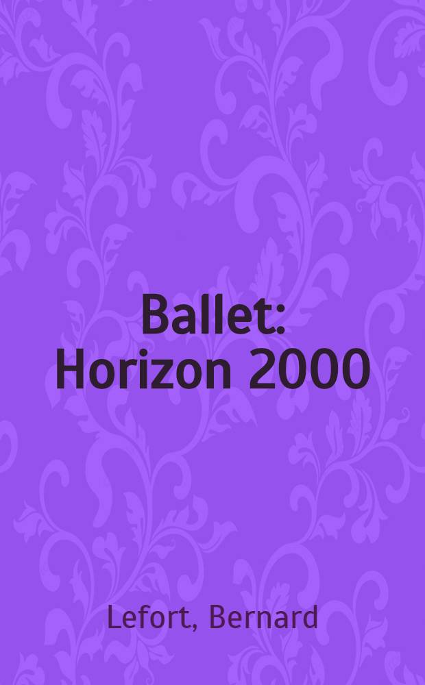 Ballet : Horizon 2000 : Album
