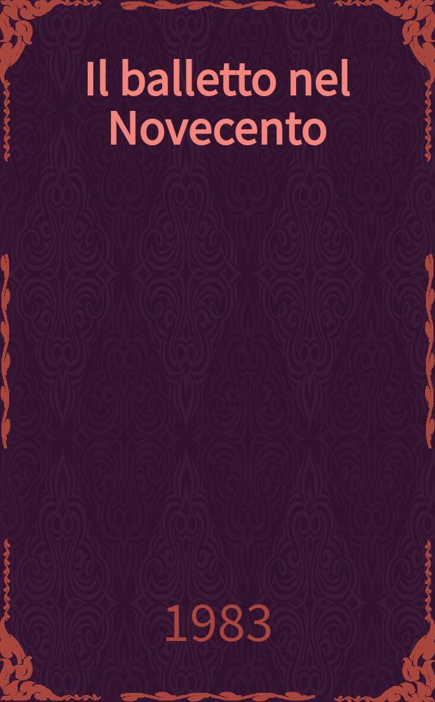 Il balletto nel Novecento