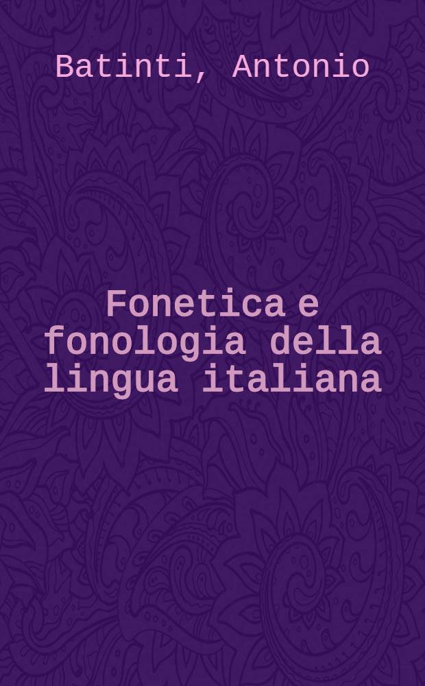 Fonetica e fonologia della lingua italiana : Accento, ritmo, intonazione esercizi