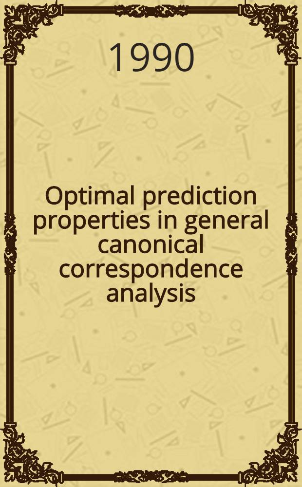 Optimal prediction properties in general canonical correspondence analysis