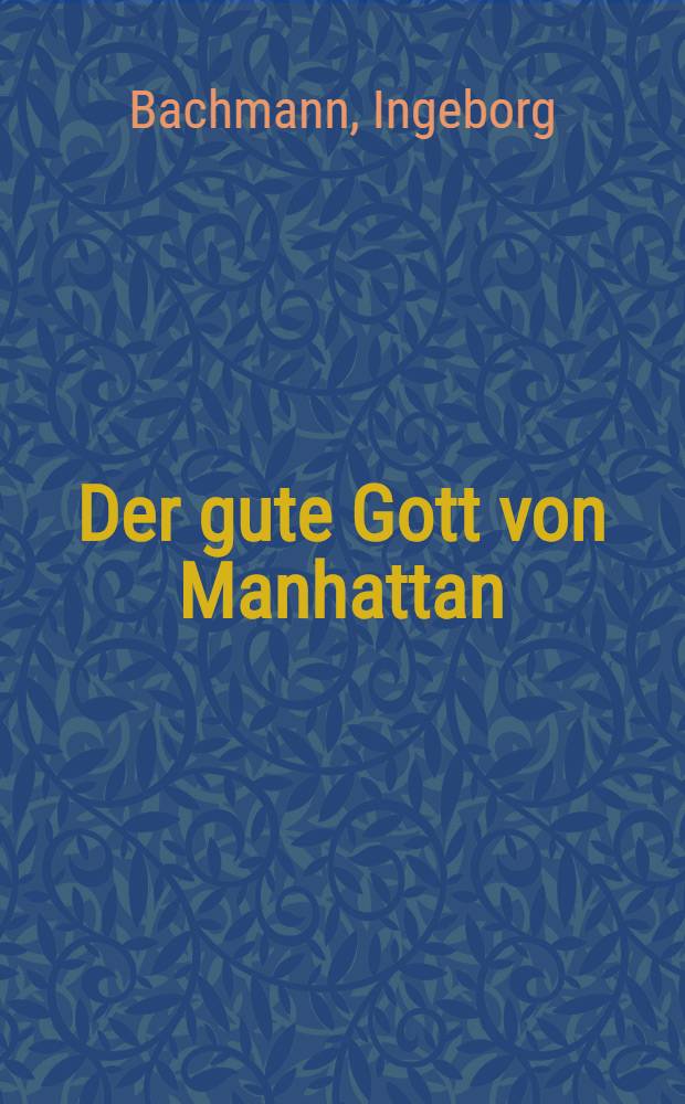 Der gute Gott von Manhattan : Die Zikaden : Zwei Hörspiele