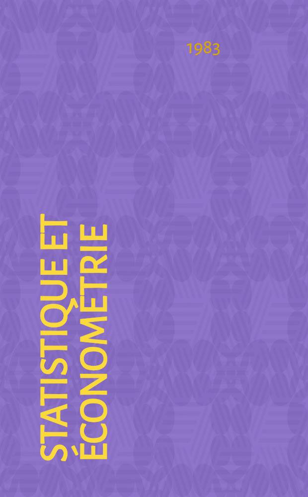 Statistique et économétrie : Cours-exemples traitésexercices licence et maîtrise ès sciences econ