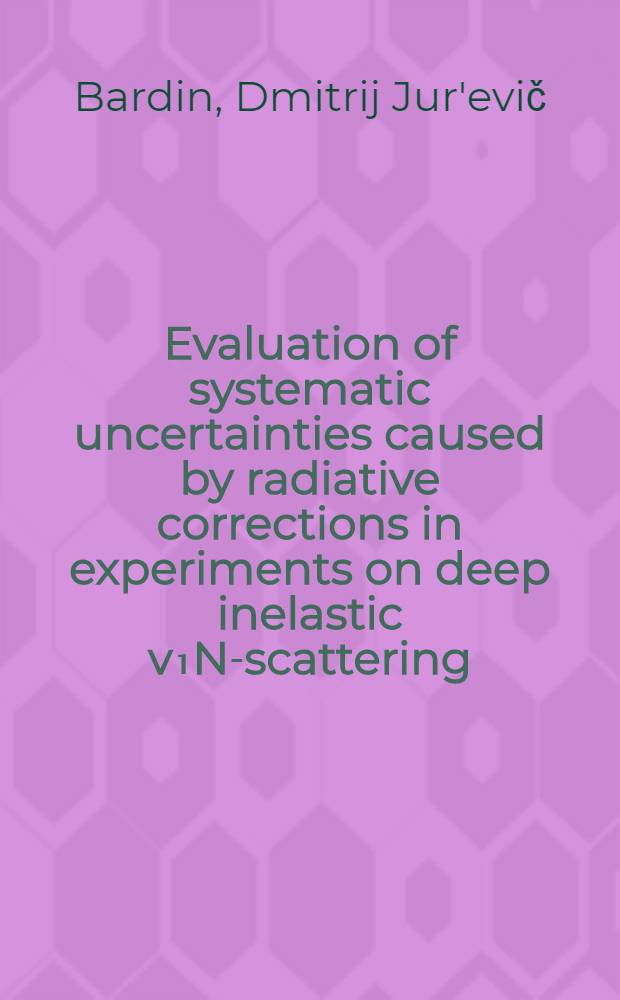 Evaluation of systematic uncertainties caused by radiative corrections in experiments on deep inelastic v₁N-scattering