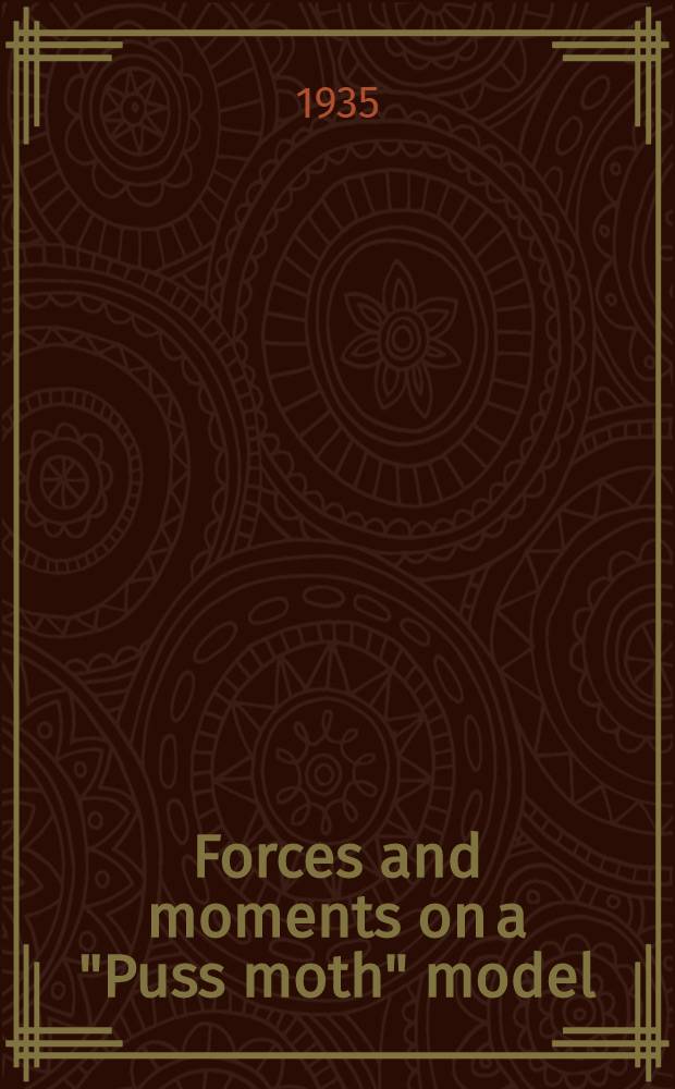 Forces and moments on a "Puss moth" model