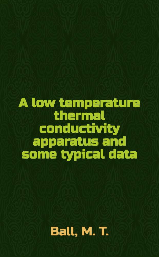 A low temperature thermal conductivity apparatus and some typical data