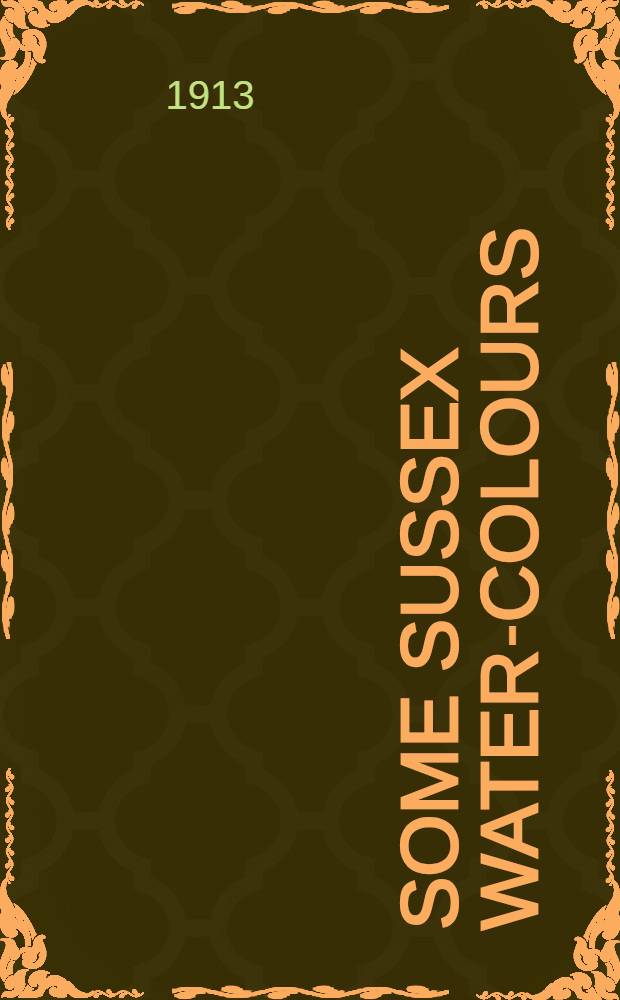 Some Sussex water-colours : An album