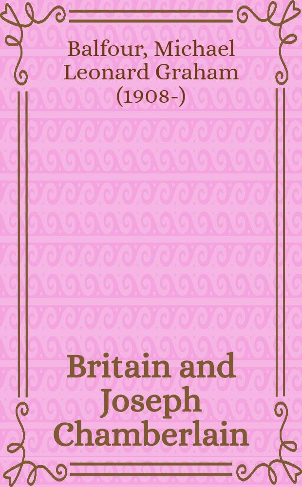 Britain and Joseph Chamberlain