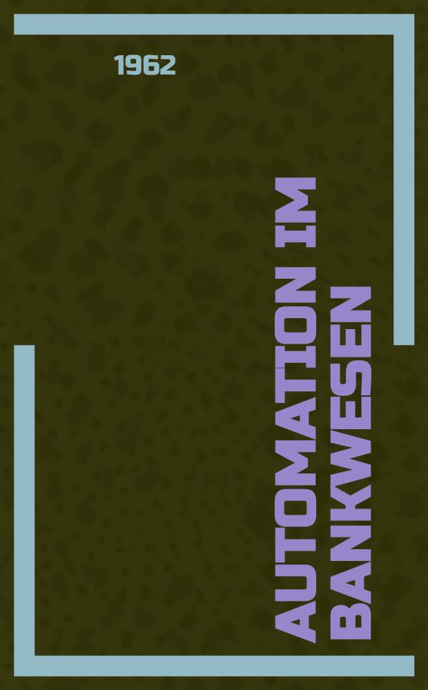 Automation im Bankwesen