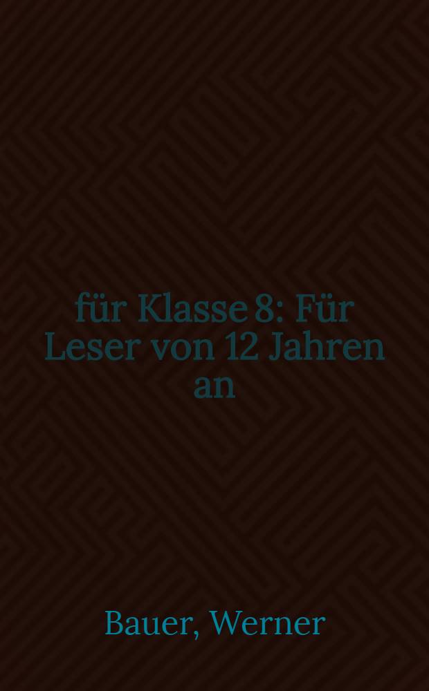 2:2 f&uuml;r Klasse 8 : F&uuml;r Leser von 12 Jahren an