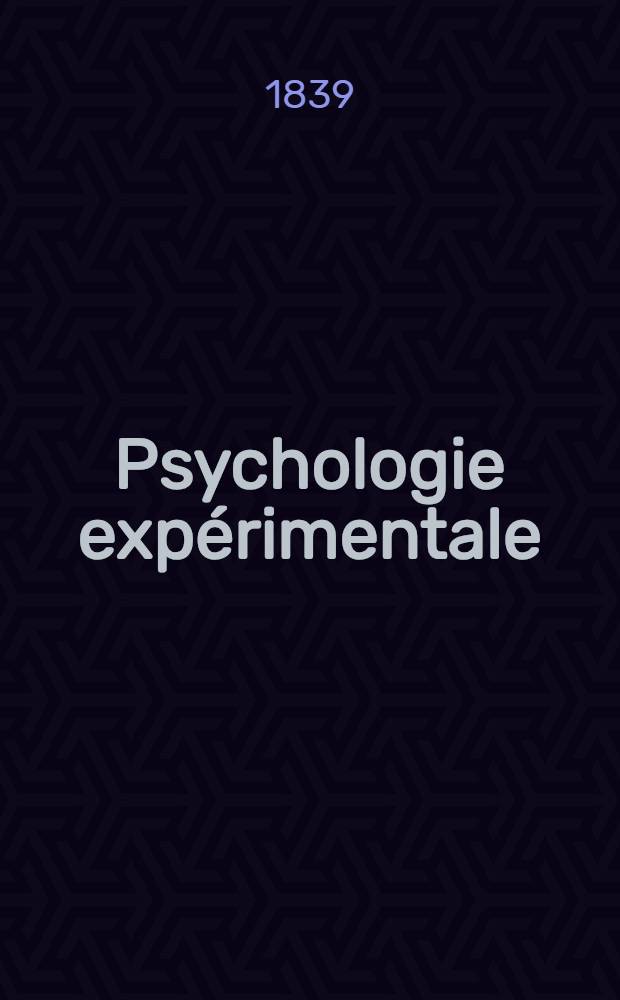 Psychologie expérimentale : T. 1-2