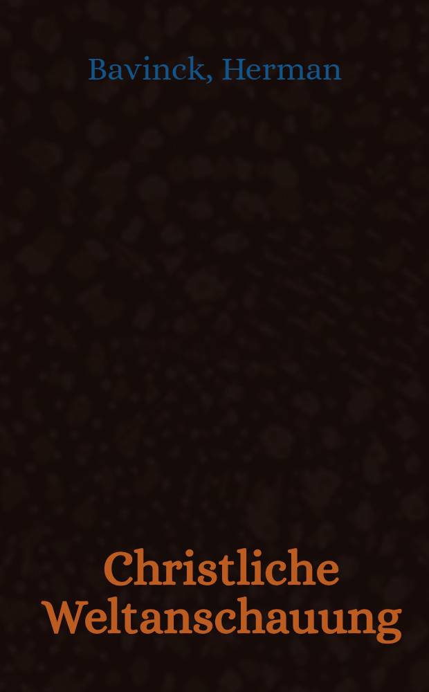 Christliche Weltanschauung