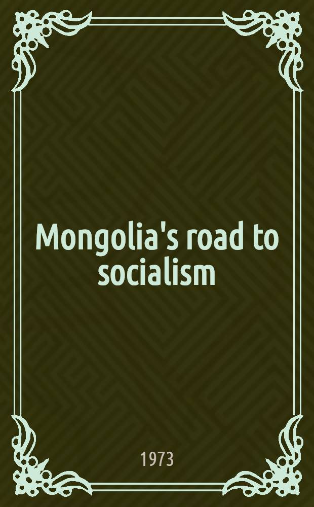 Mongolia's road to socialism