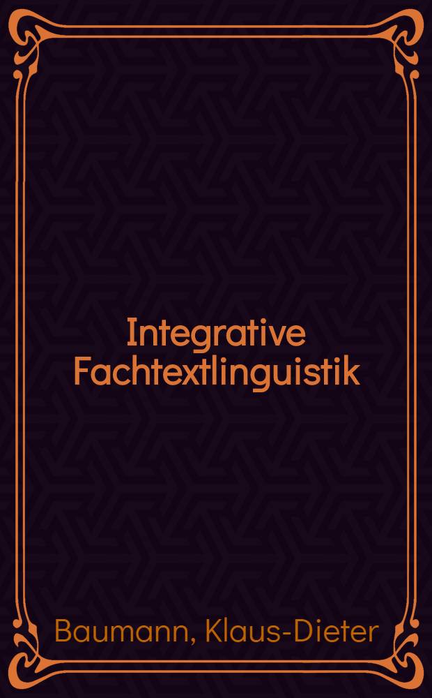 Integrative Fachtextlinguistik