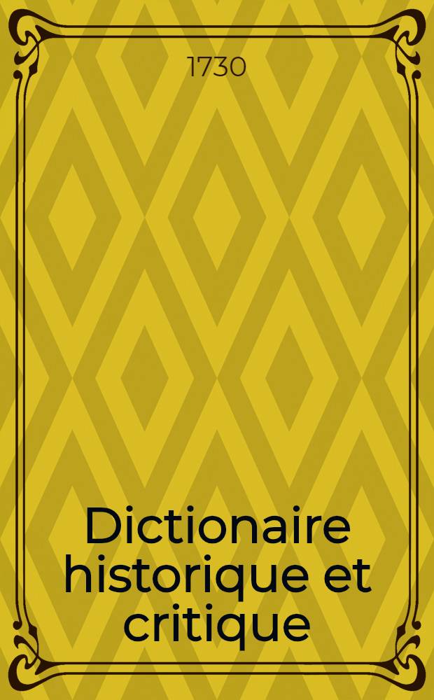 Dictionaire historique et critique