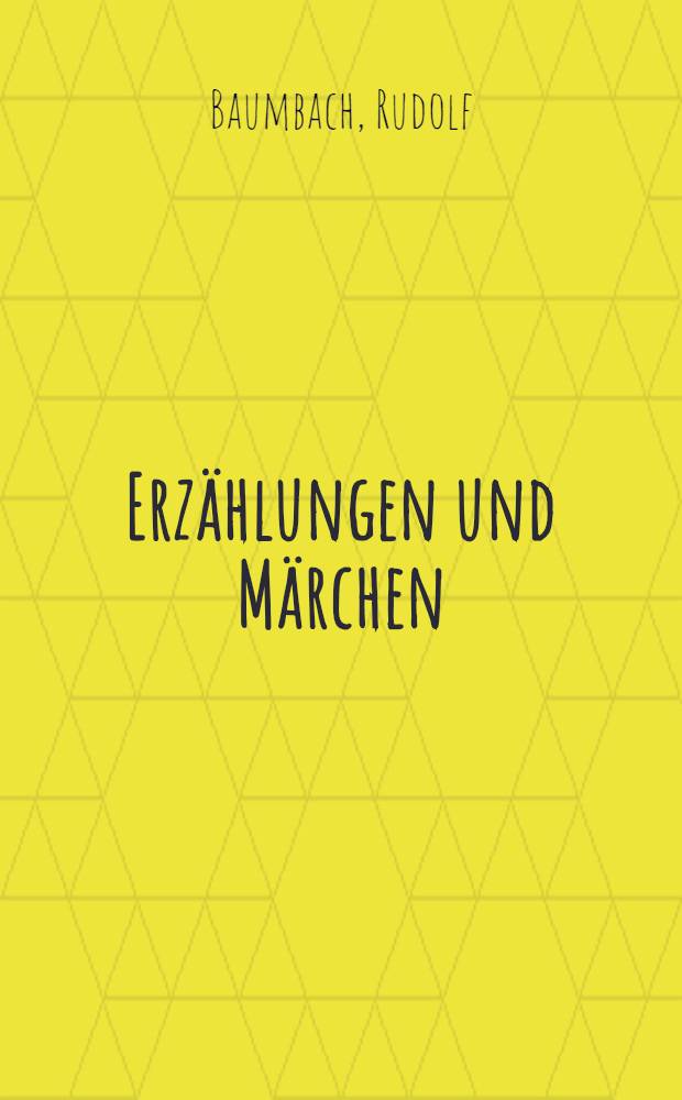 Erzählungen und Märchen