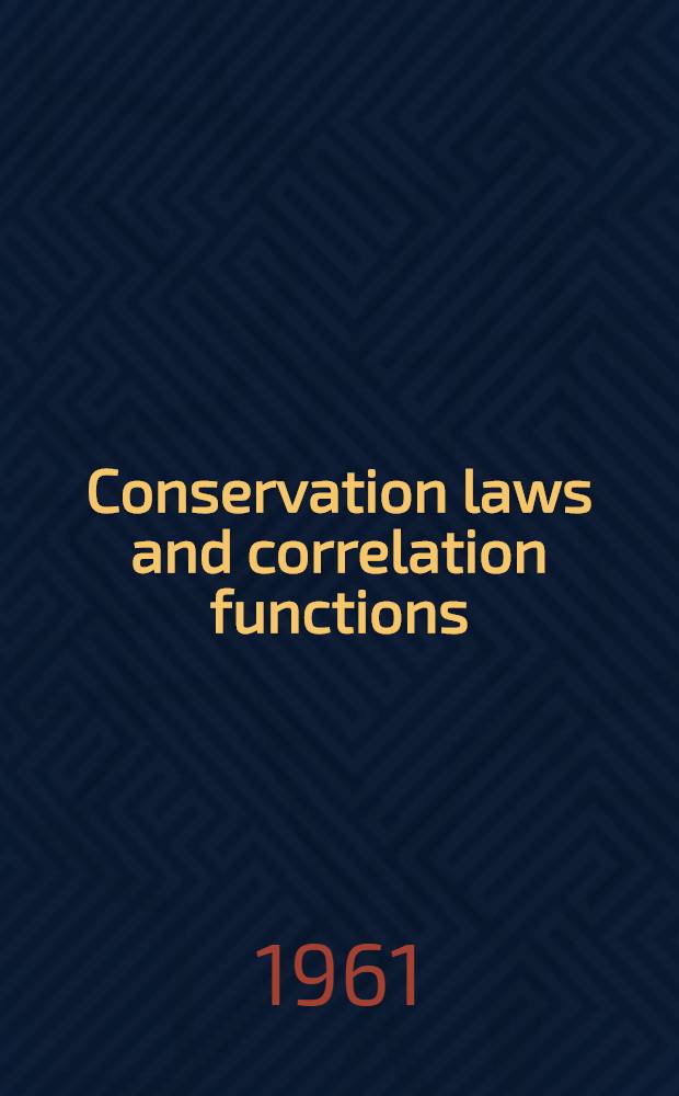 [Conservation laws and correlation functions