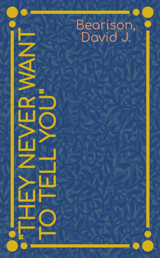 "They never want to tell you" : Children talk about cancer