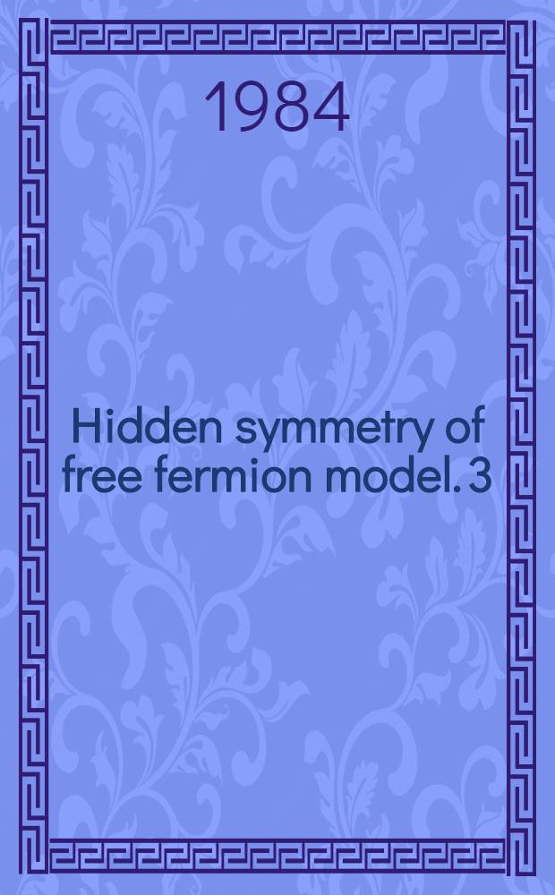 Hidden symmetry of free fermion model. 3 : Inversion relations