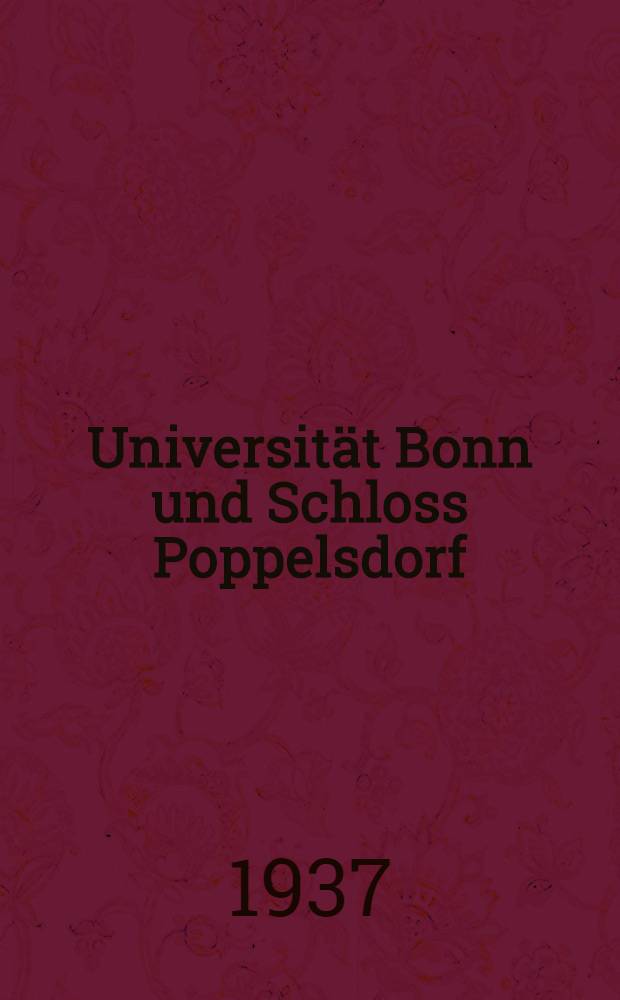 Universität Bonn und Schloss Poppelsdorf