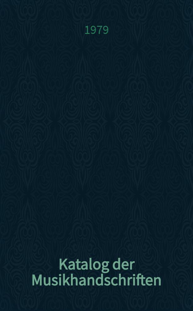 Katalog der Musikhandschriften