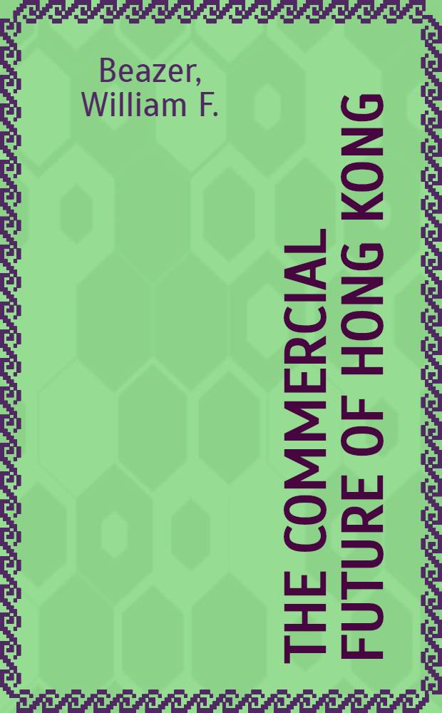 The commercial future of Hong Kong