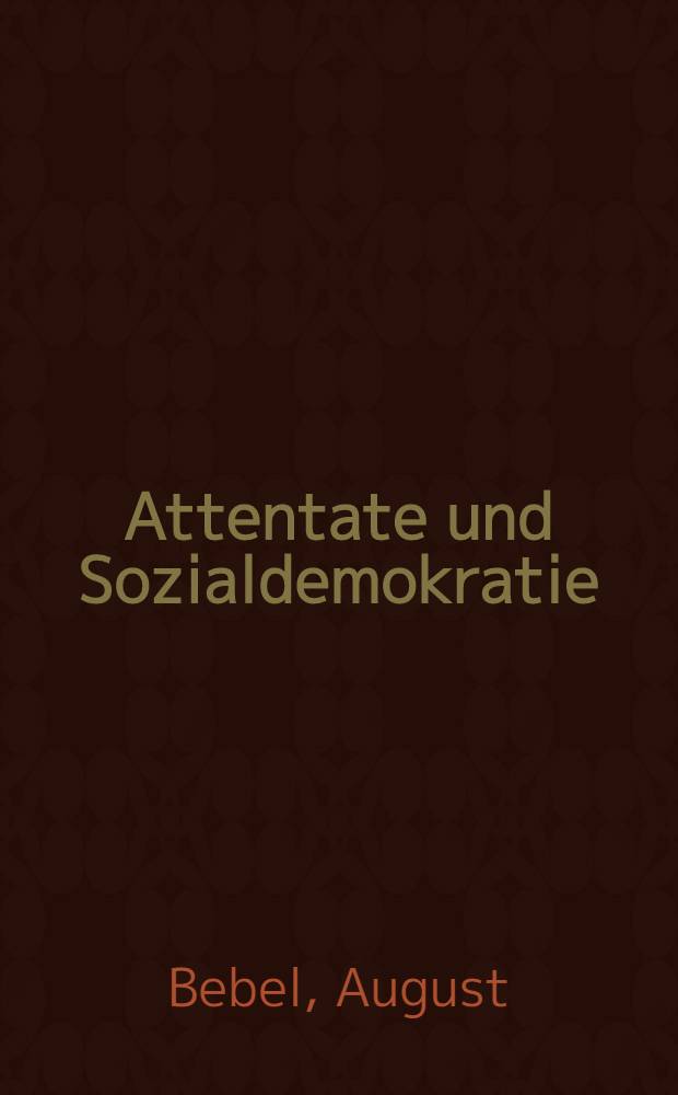 Attentate und Sozialdemokratie