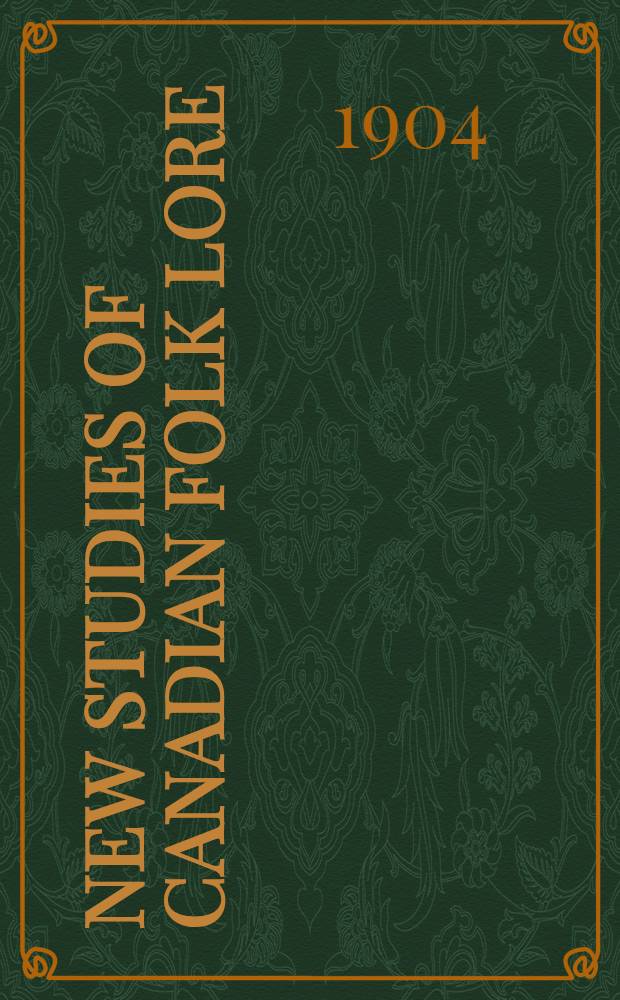 New studies of Canadian folk lore