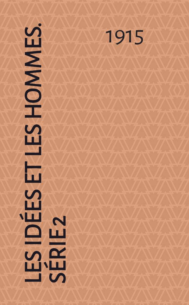 Les idées et les hommes. Série 2 : "Après la guerre"