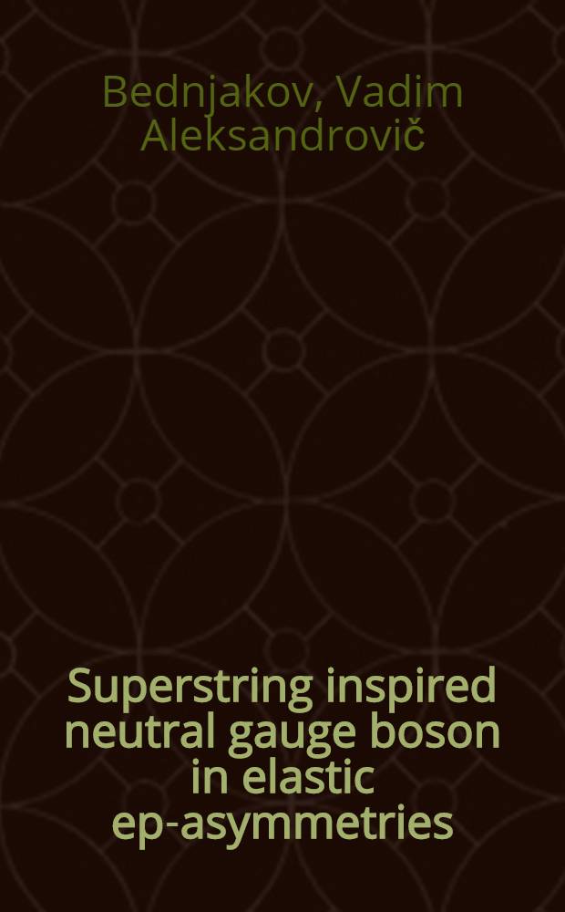 Superstring inspired neutral gauge boson in elastic ep-asymmetries