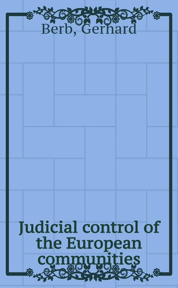 Judicial control of the European communities