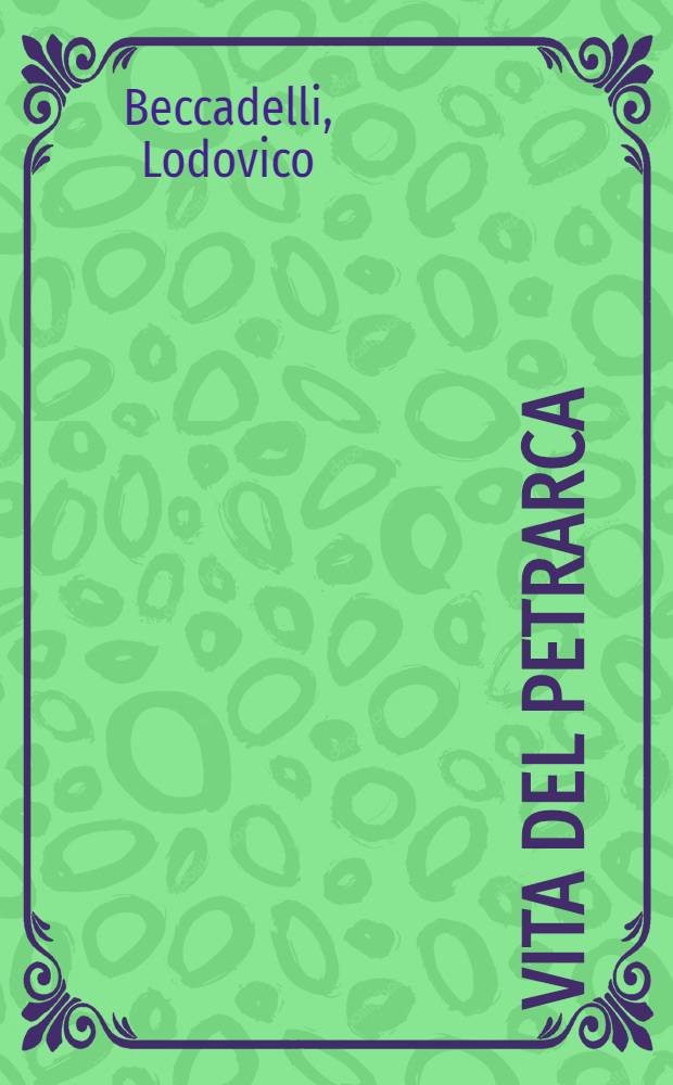 Vita del Petrarca