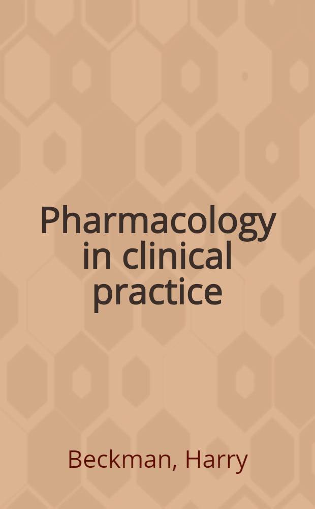 Pharmacology in clinical practice