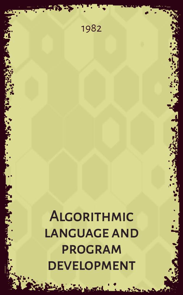 Algorithmic language and program development