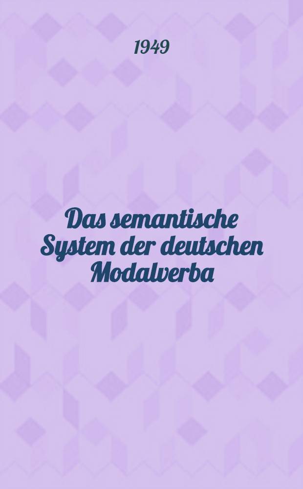Das semantische System der deutschen Modalverba