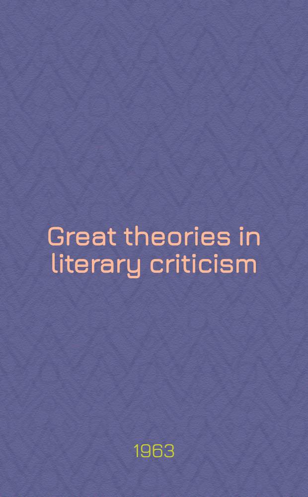 Great theories in literary criticism